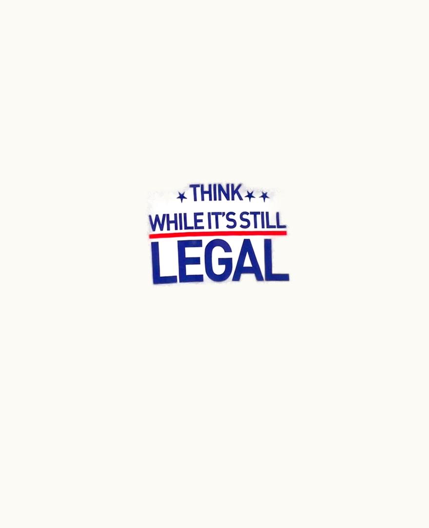 VETEMENTS Vetements 'think While It’s Legal' Slogan Graphic T-Shirt A/W 2021