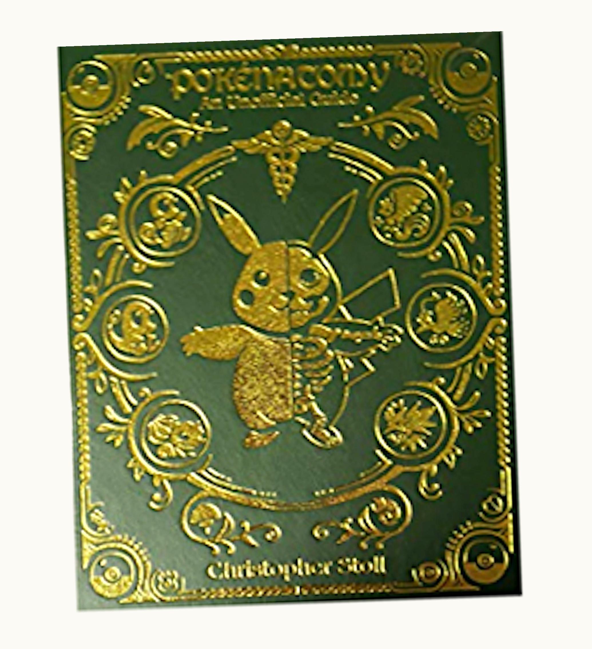 Pokemon Pokemon Pokenatomy An Unofficial Guide Green and Gold Cover Book