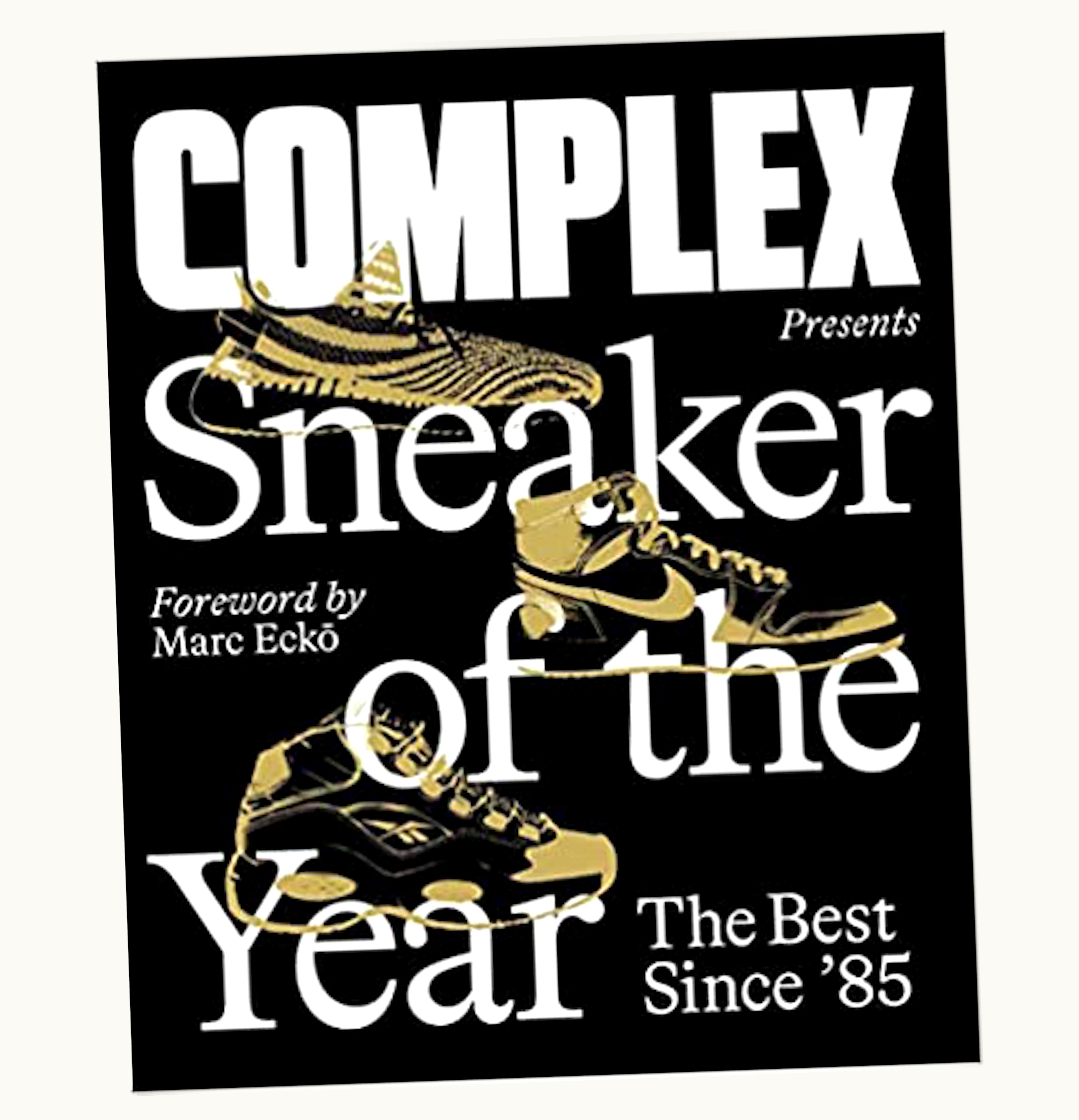Complex Presents Complex Presents Sneaker of the Year The Best Since 85 Hardcover Book Black White Gold