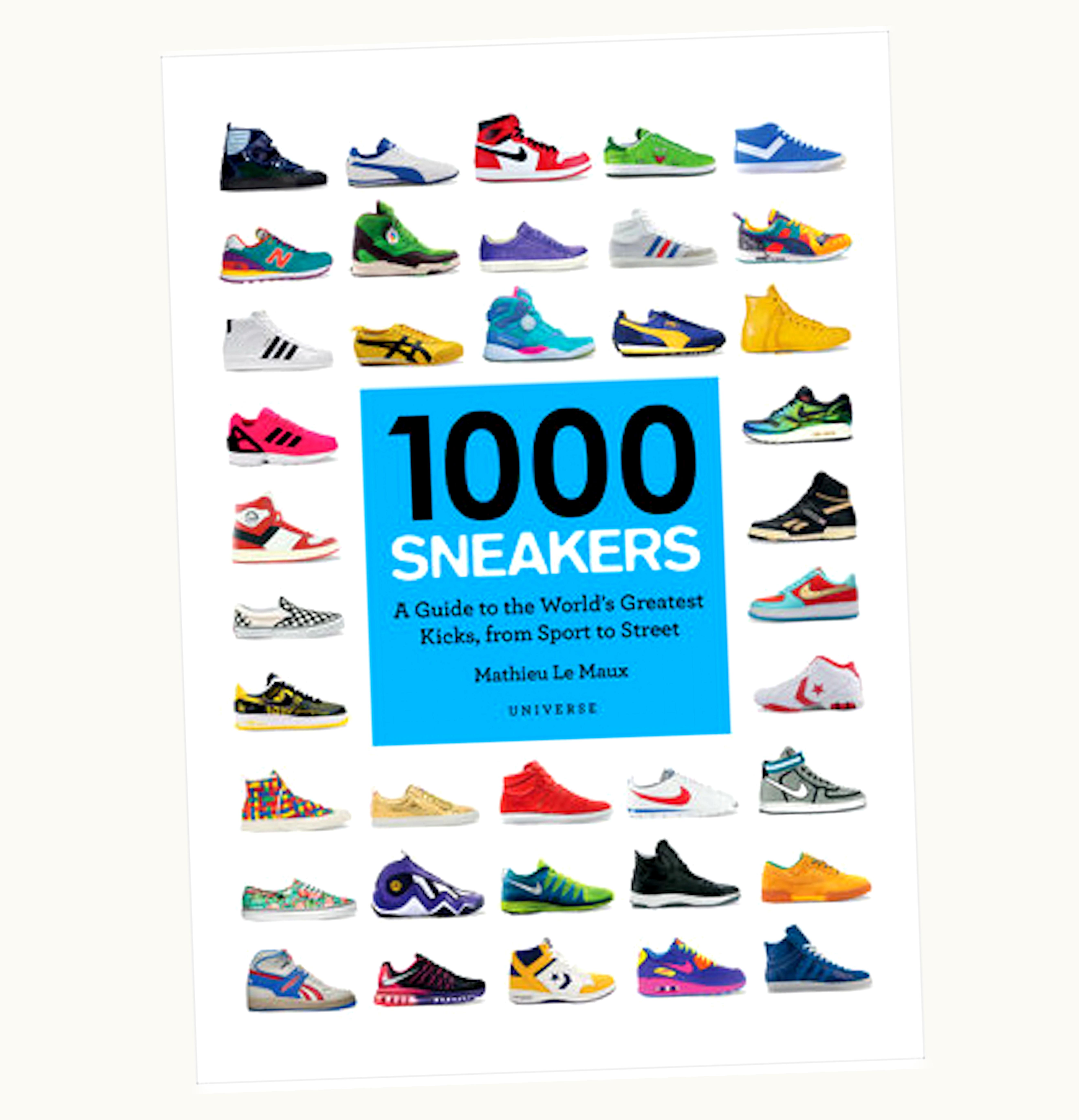 Rizzoli Rizzoli 1000 Sneakers A Guide to the Worlds Greatest Kicks from Sport to Street Paperback Book
