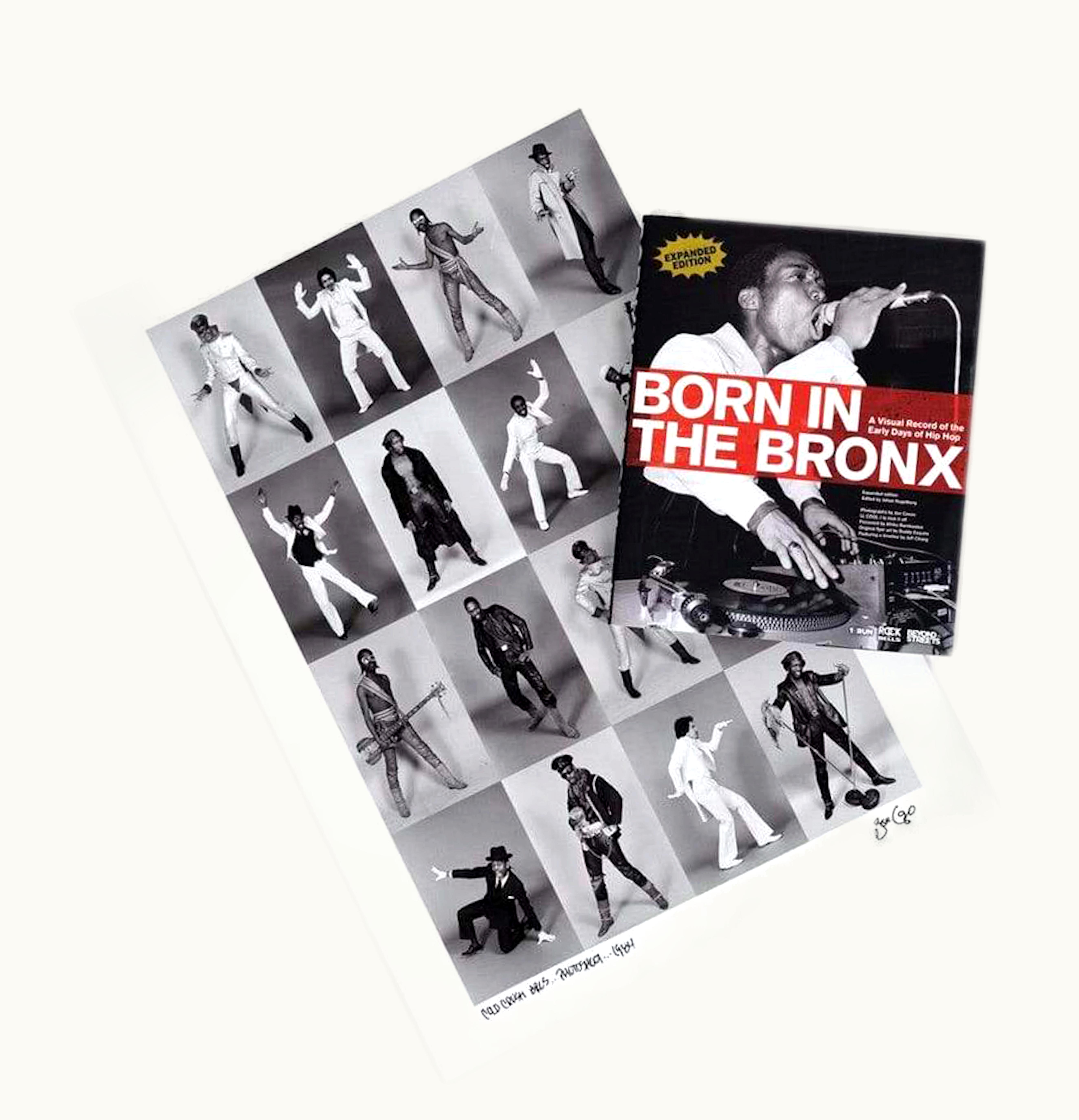 Joe Conzo Jr. Joe Conzo Jr Expanded Edition Born In The Bronx A Visual Record of The Early Days of Hip Hop Hard Cover Book