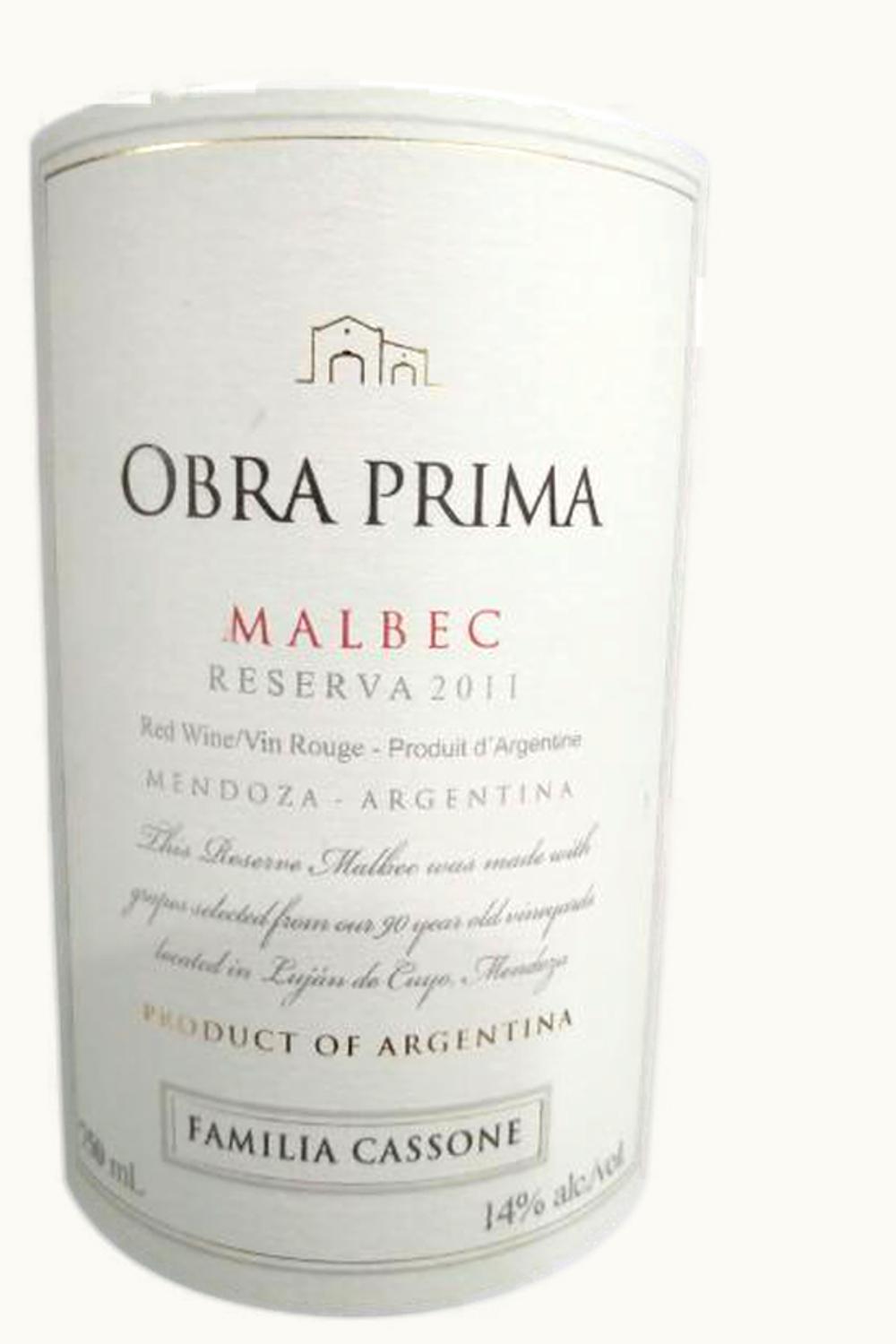 FMly Cassone FMly Cassone Obra Prima Reserve Malbec Luján de Cuyo Mendoza, 2011