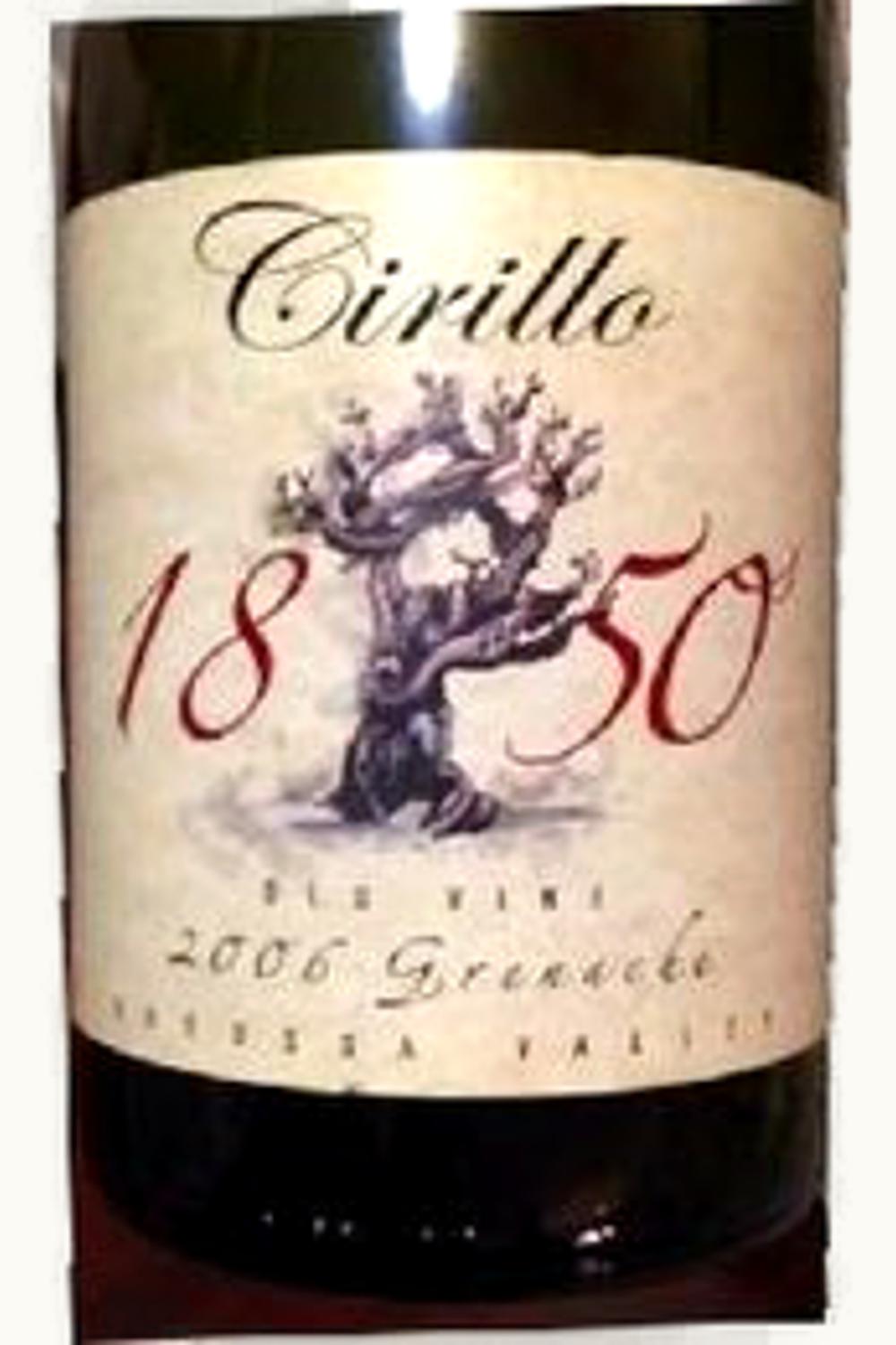 Cirillo Estate Cirillo Estate 1850 Ancestor Vines Grenache Barossa Valley South Australia, 2007