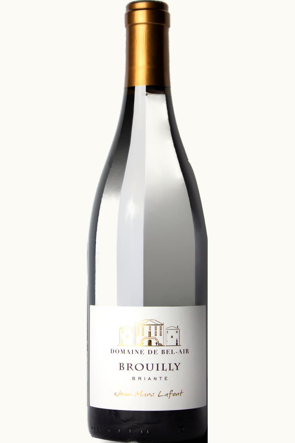 Jean-Marc Laffont Jean-Marc Laffont Dom de Bel Air Briante Brouilly, 2021