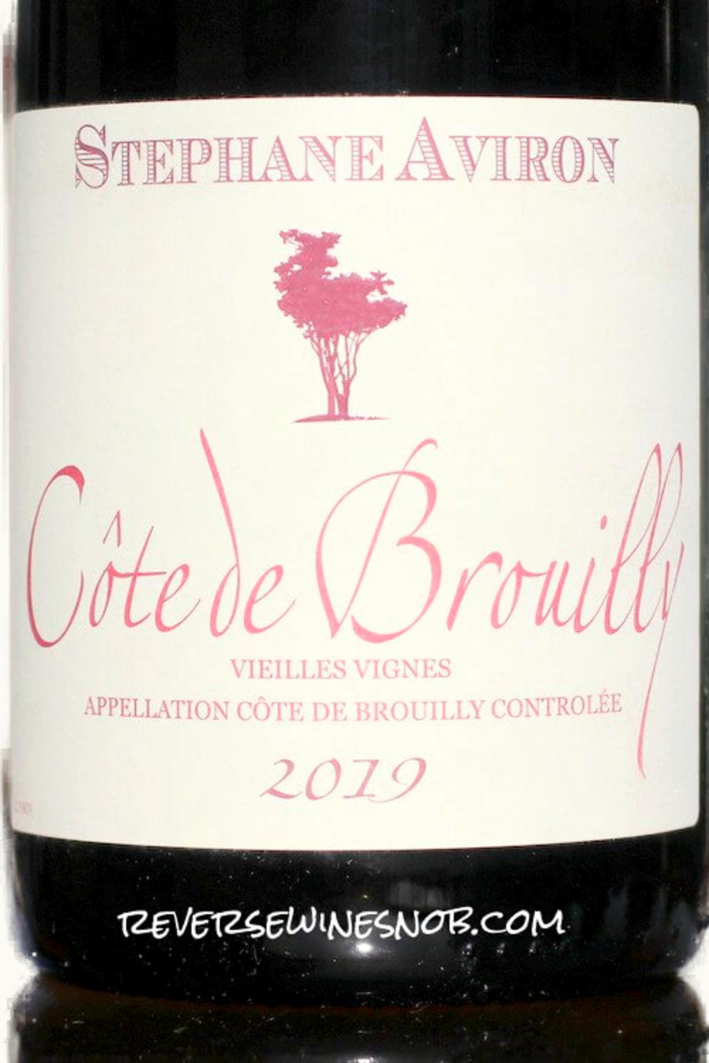 Stephan Aviron Stephan Aviron Vieilles Vignes Cote de Brouilly, 2018
