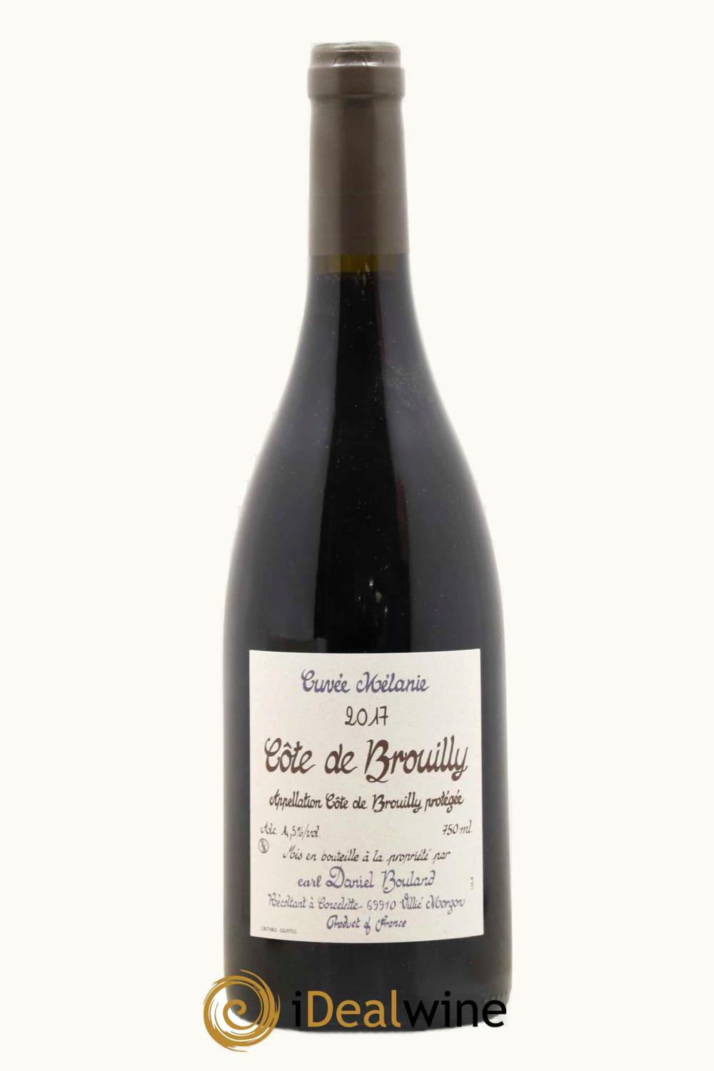 Daniel Bouland Daniel Bouland Cuvée Mélanie Côte de Brouilly, 2017