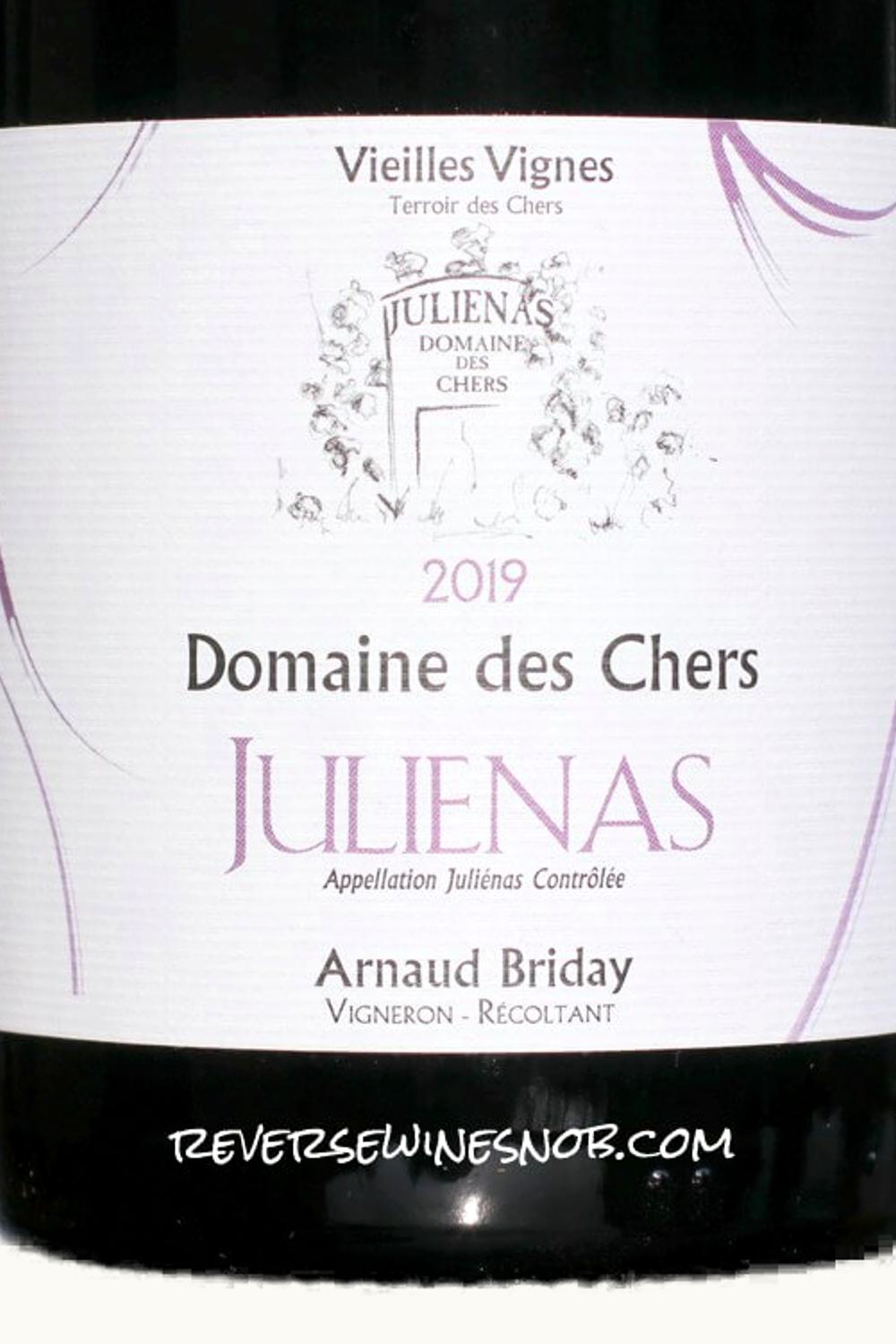 Domaine de Chers Domaine de Chers Cuvée Vieilles Vignes Juliénas, 2016