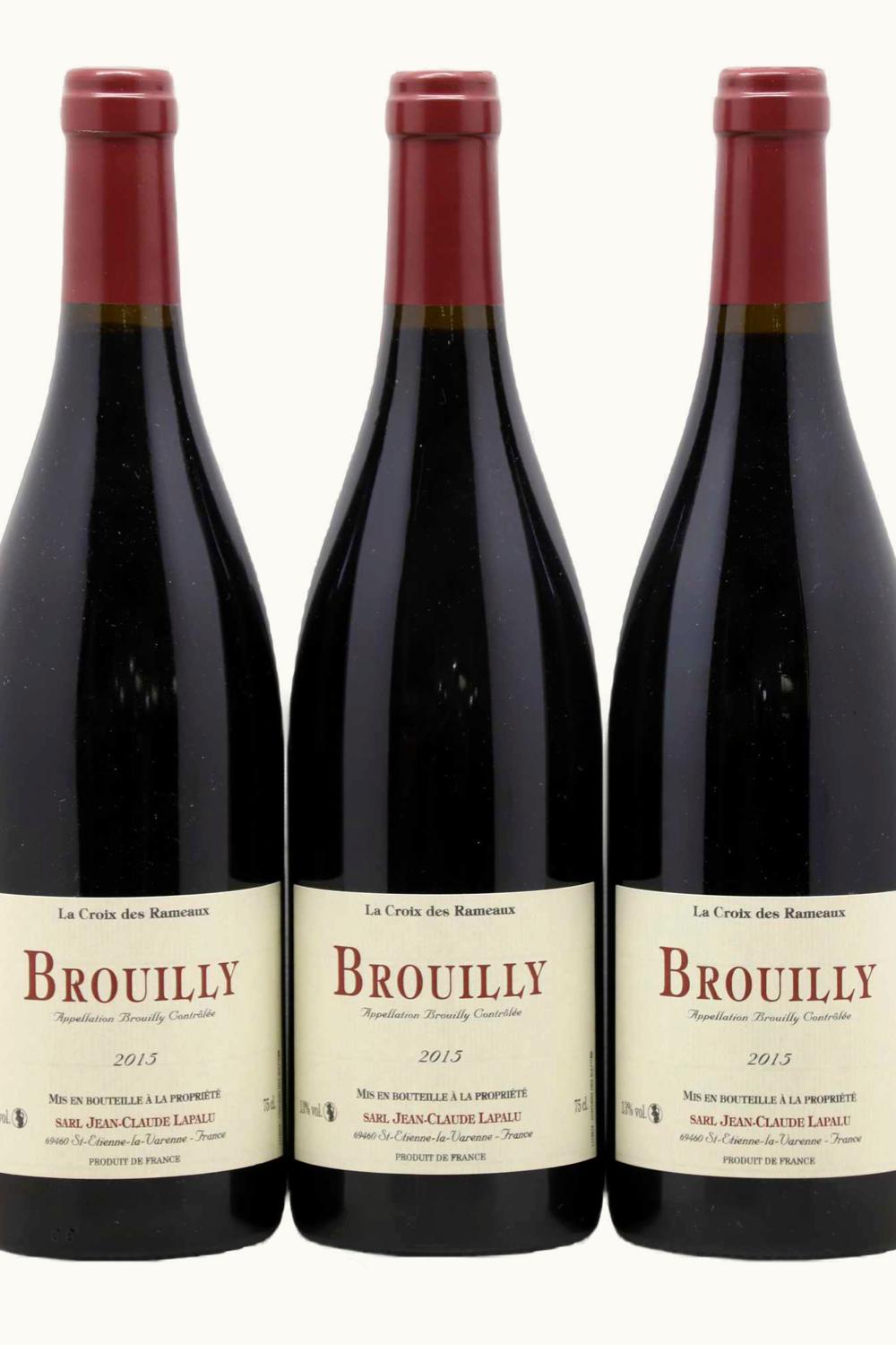 Domaine Jean-Claude Lapalus Domaine Jean-Claude Lapalus La Croix de Rameau Brouilly, 2015