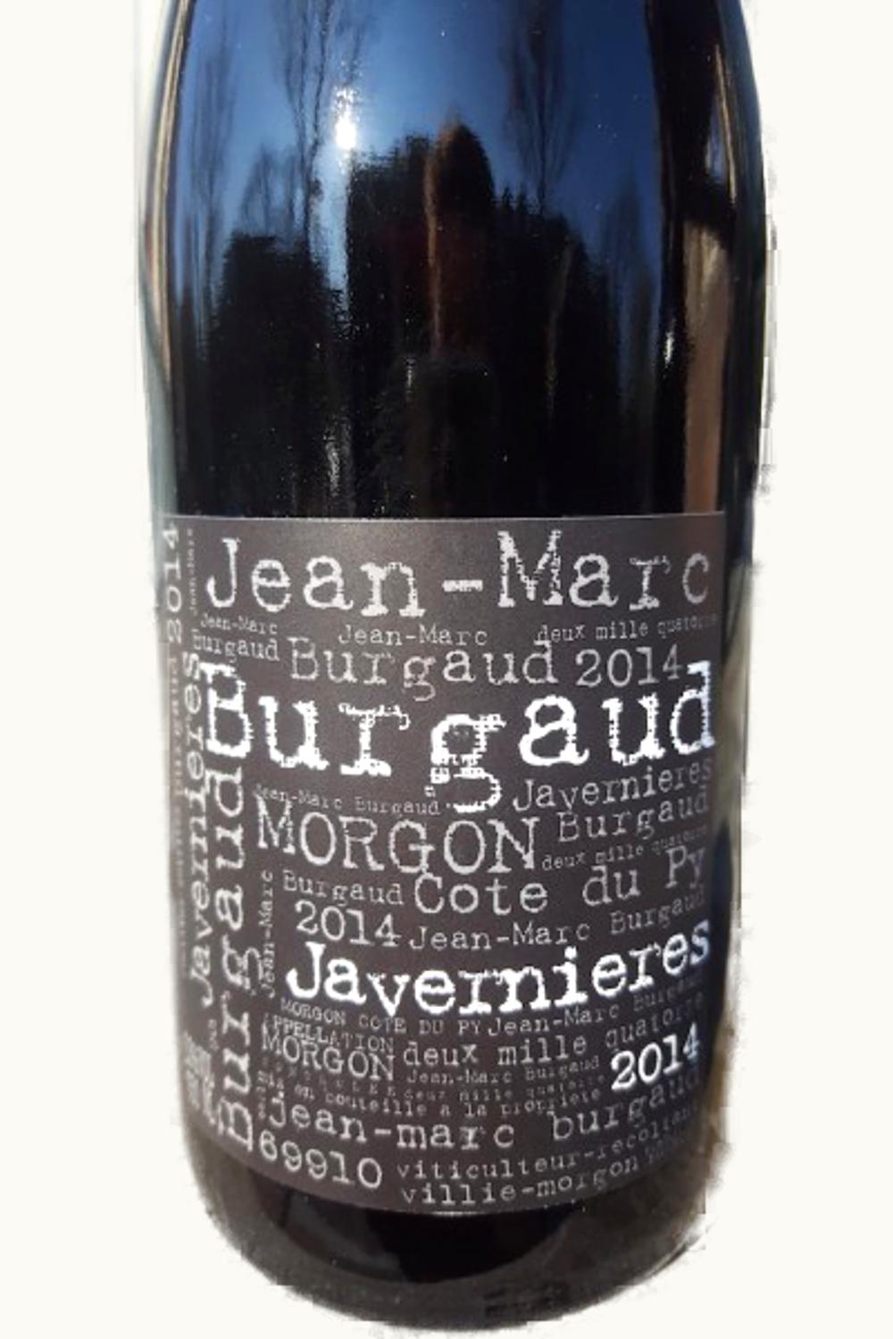 Jean-Marc Burgaud Jean-Marc Burgaud Côte du Py Javerniere Morgon, 2014