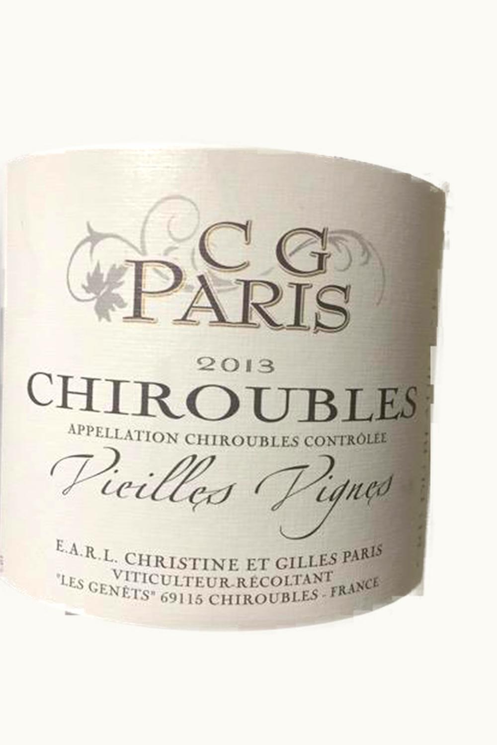 Christine Gilles Paris Christine Gilles Paris Vieilles Vignes Chiroubles, 2013