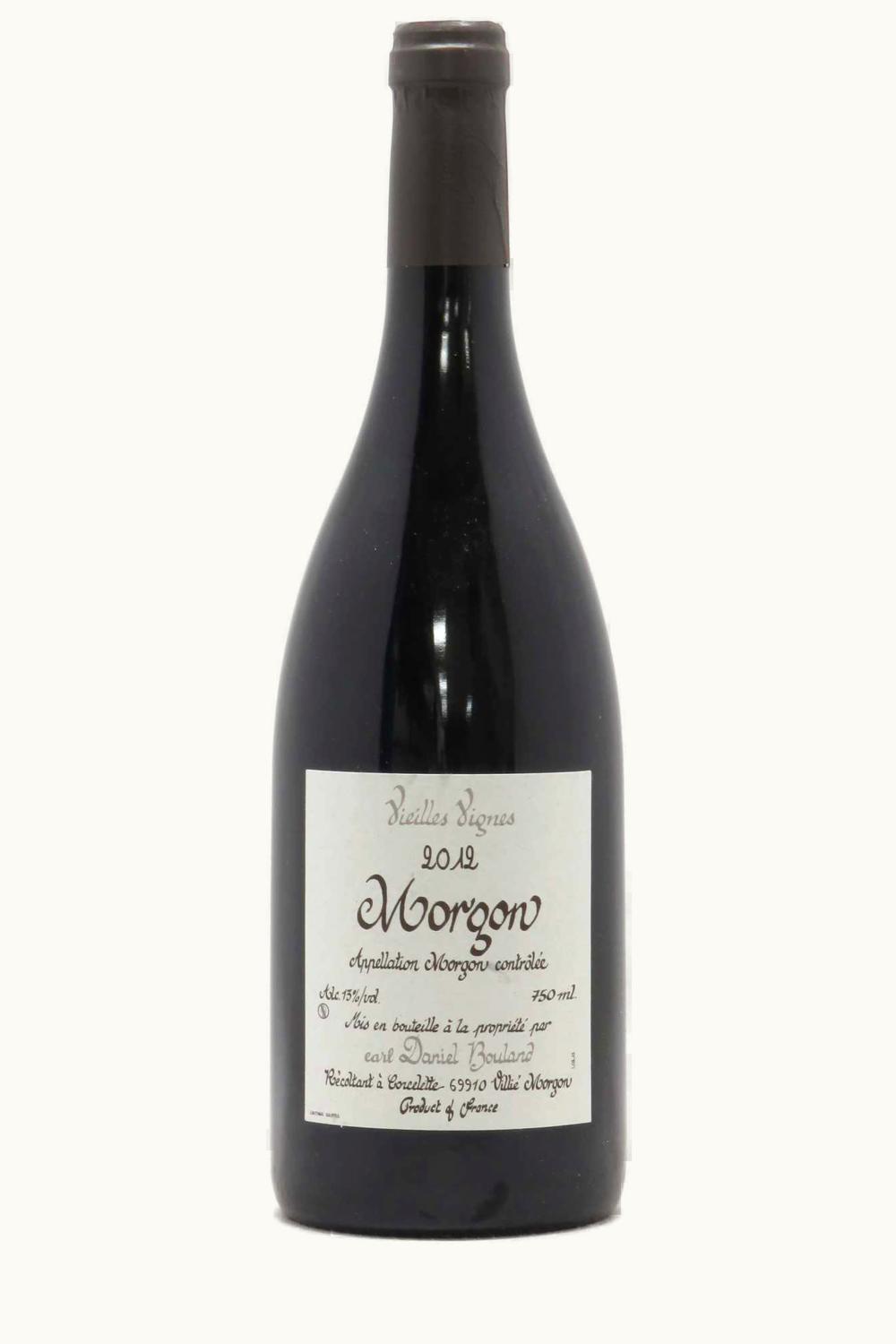 Daniel Bouland Corcelettes Vieilles Vigne Morgon, 2012