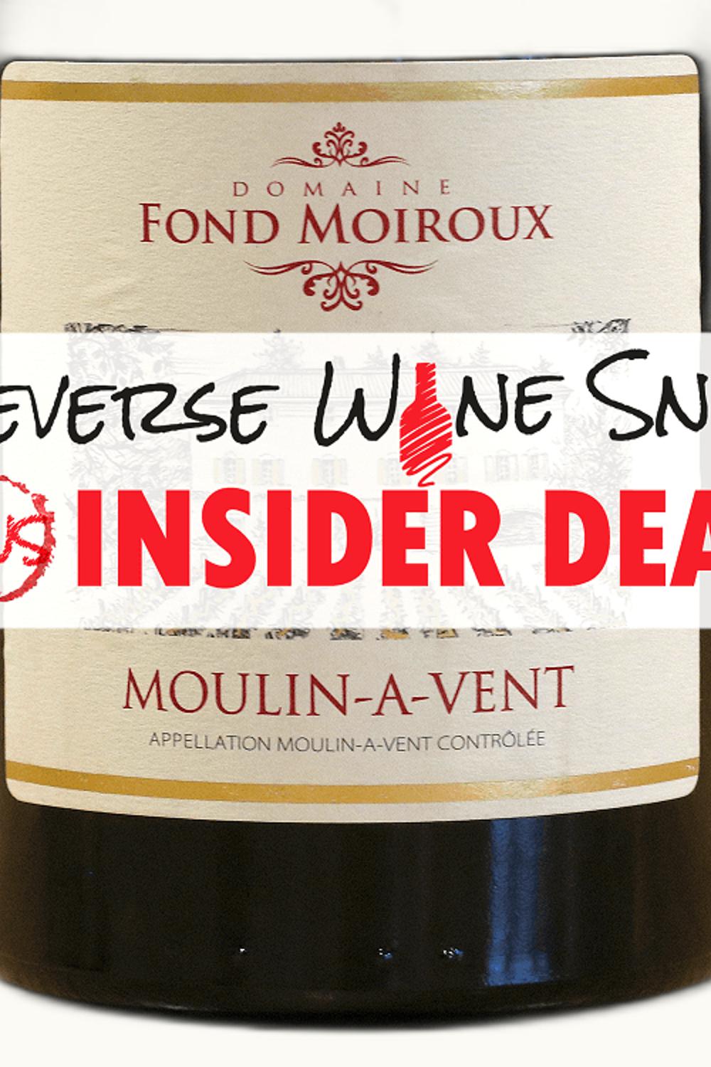 Domaine de la Fond Moiroux Domaine de la Fond Moiroux Moulin-à-Vent, 2010