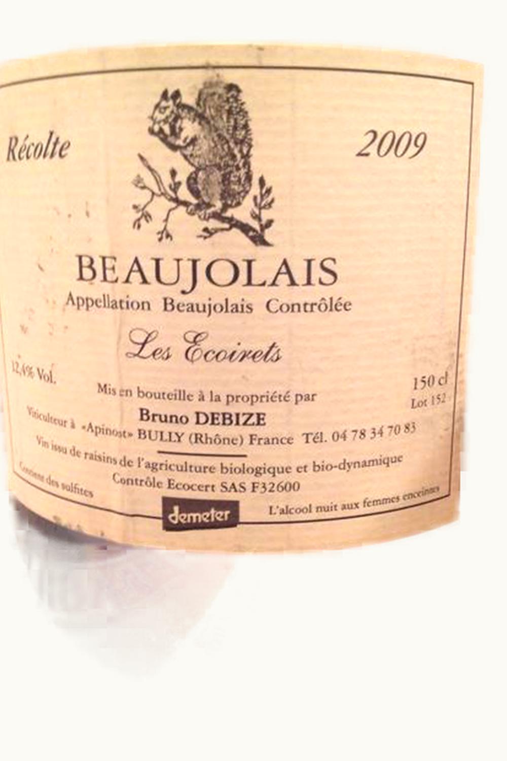 Bruno Debize Bruno Debize Les Écoirets Beaujolais, 2009
