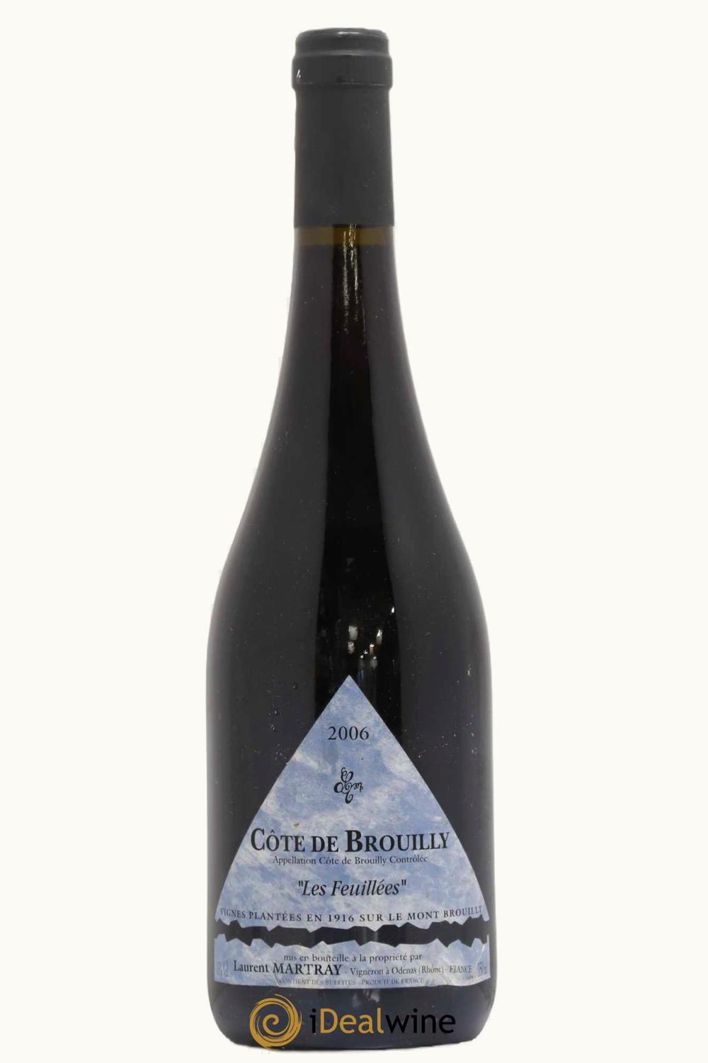 Domaine Laurent Martray Les Feuillée Côte de Brouilly, 2006
