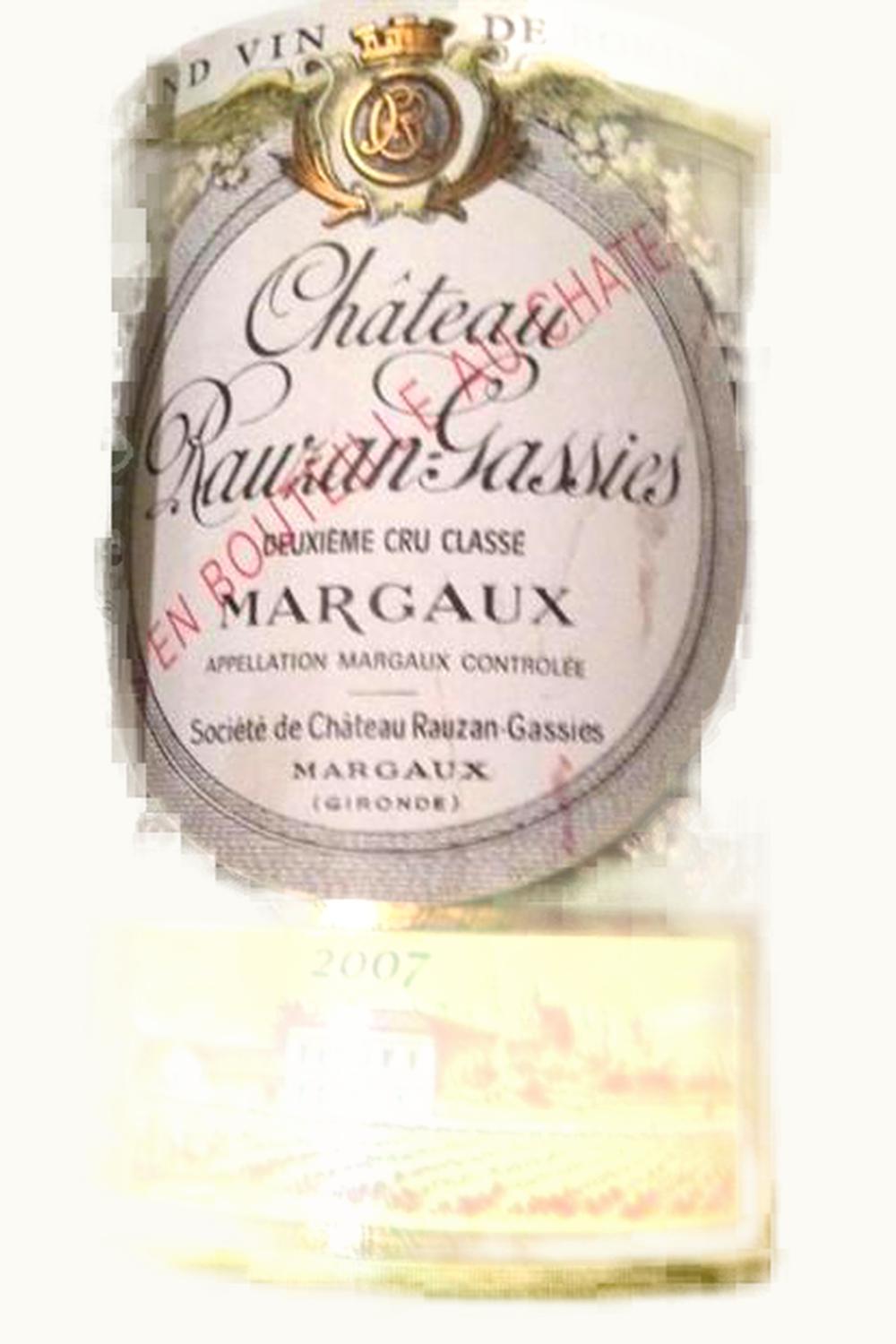 Château Rauzan-Gassies Château Rauzan-Gassies Margaux, Medoc, Bordeaux, France, 2007