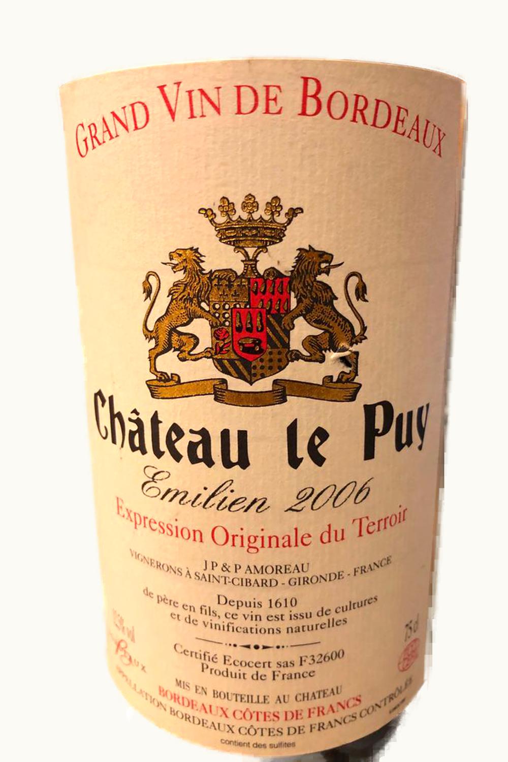 Château Le Puy Château Le Puy Cote de Bordeaux, France, 2006