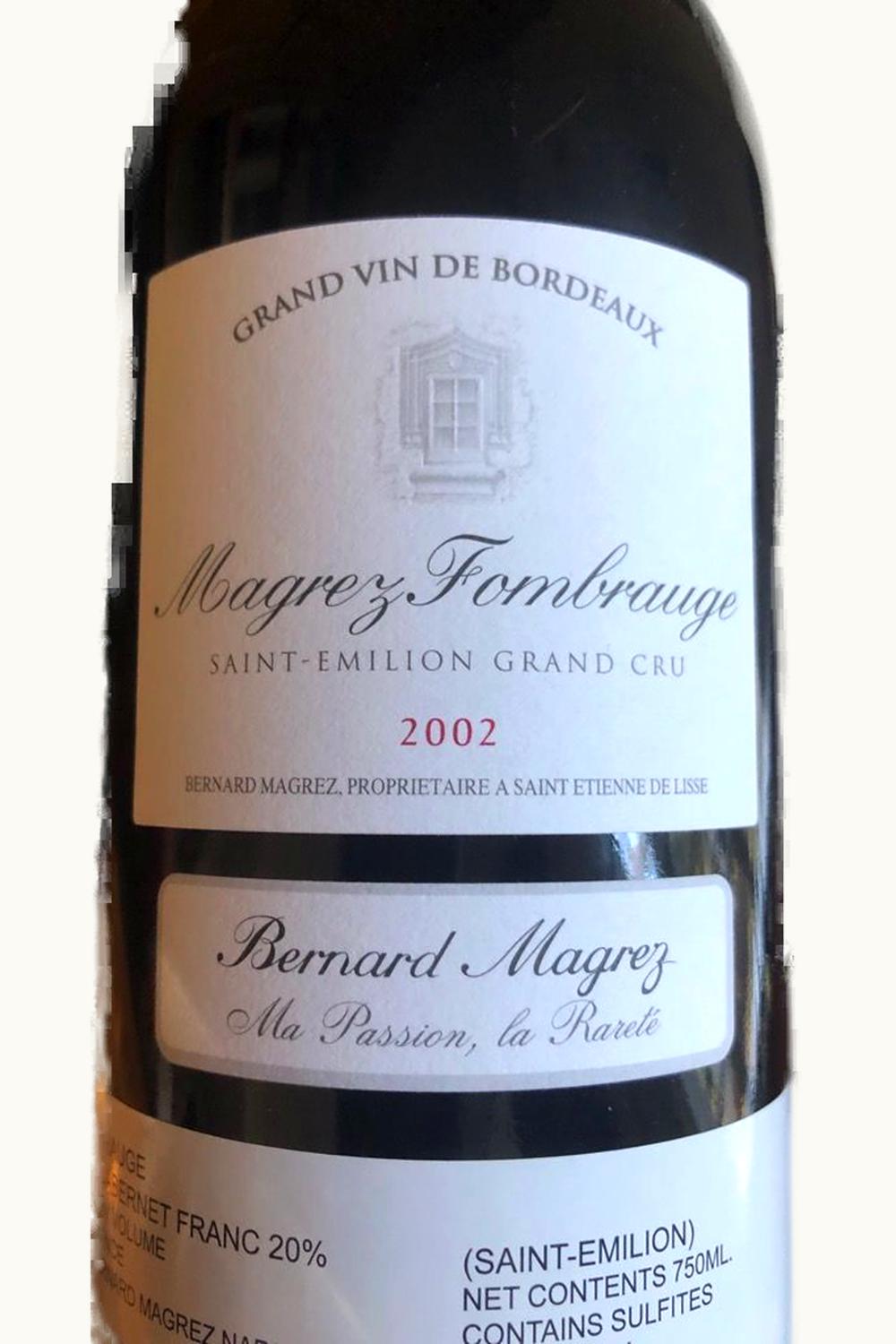 Bernard Magrez Bernard Magrez St Emilion Grand Cru, Bordeaux, France, 2002