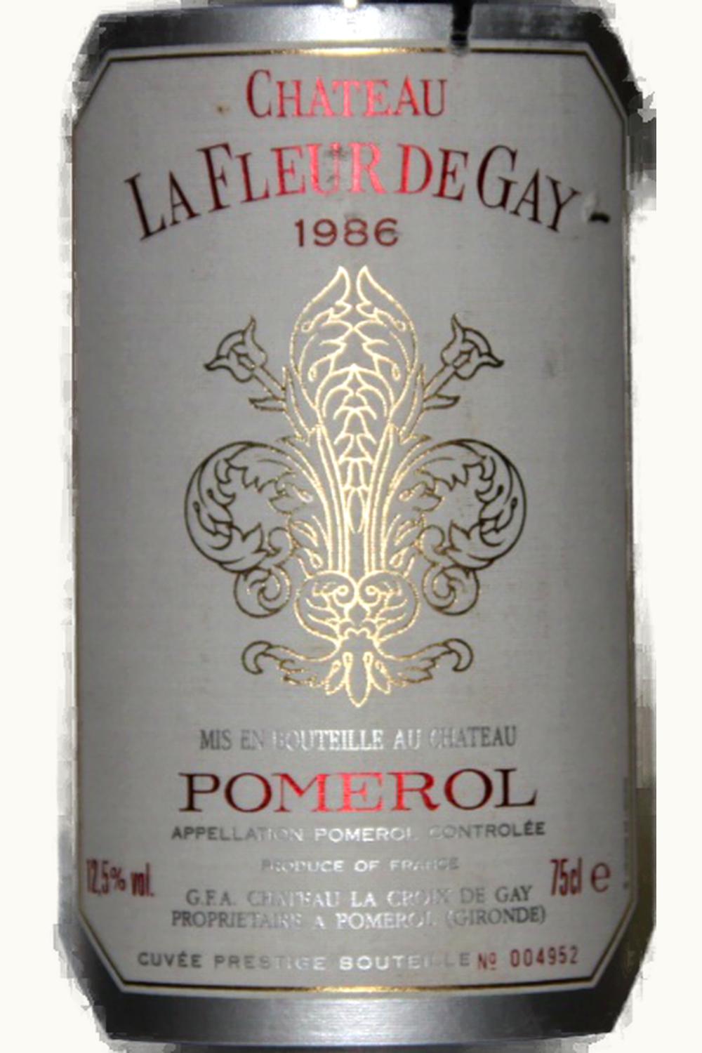 La Fleur de Gay La Fleur de Gay Pomerol Bordeaux, 1986
