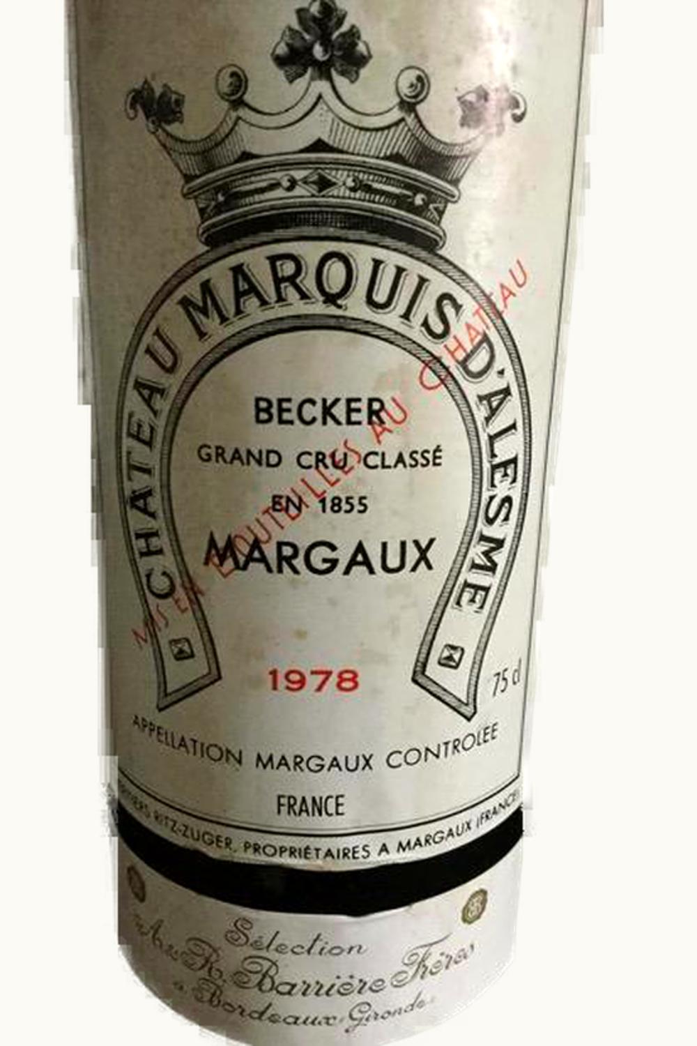 Château Marquis d'Alesme Becker Château Marquis d'Alesme Becker Margaux Medoc Bordeaux, 1978