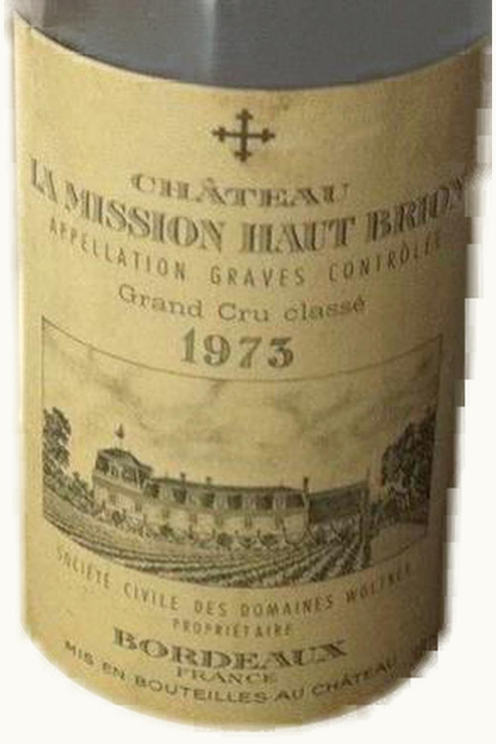 Château La Mission Haut-Brion Château La Mission Haut-Brion Pessac Leognan Bordeaux, 1973