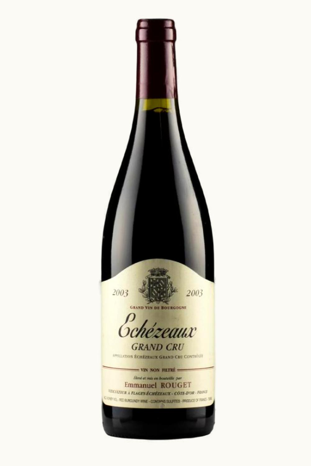 Emmanuel Rouget Emmanuel Rouget Echezeaux Flagey Cote de Nuit Grand Cru Burgundy, 2003
