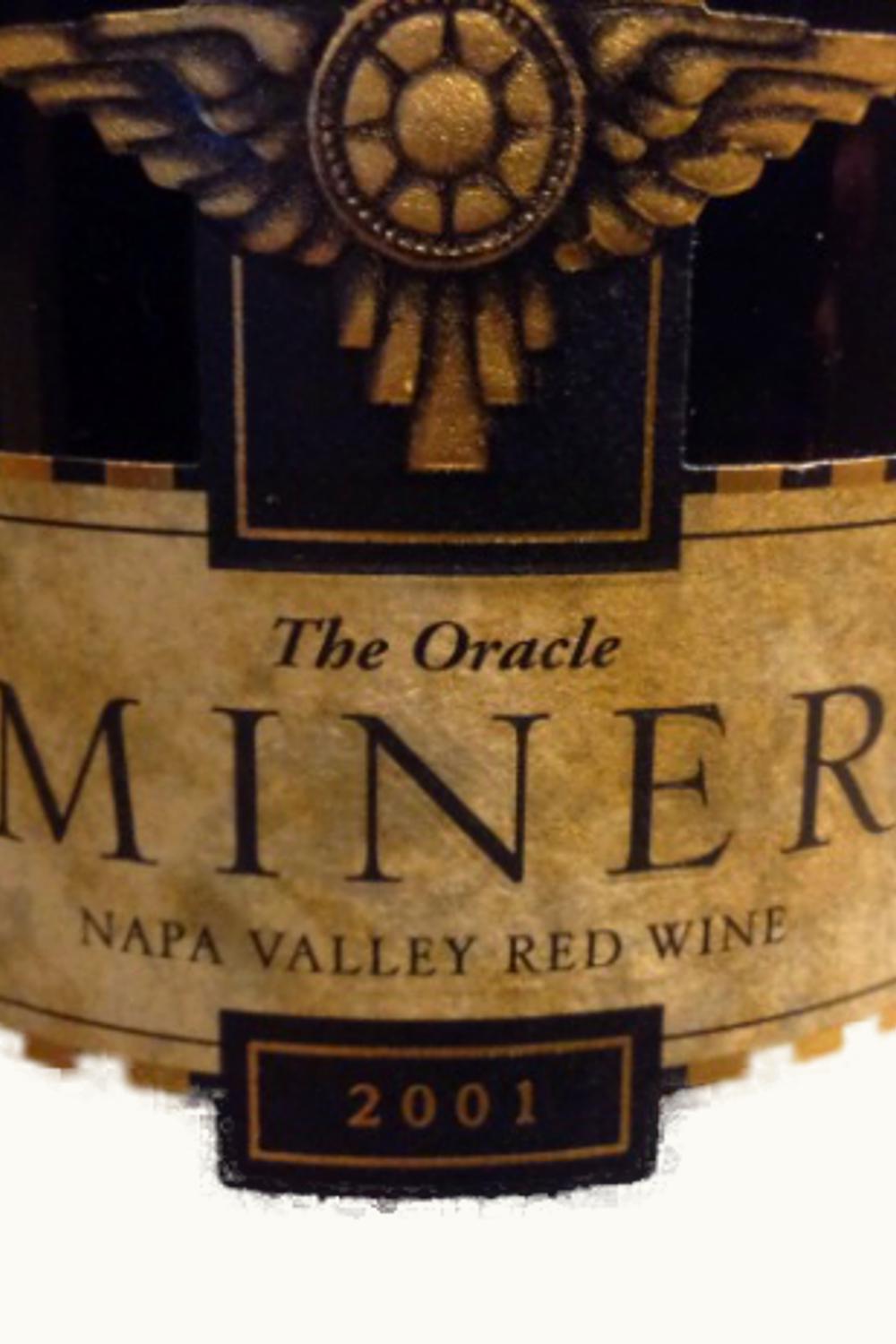 Miner Family Miner Family Oracle Red Blend (Napa Valley), 2001