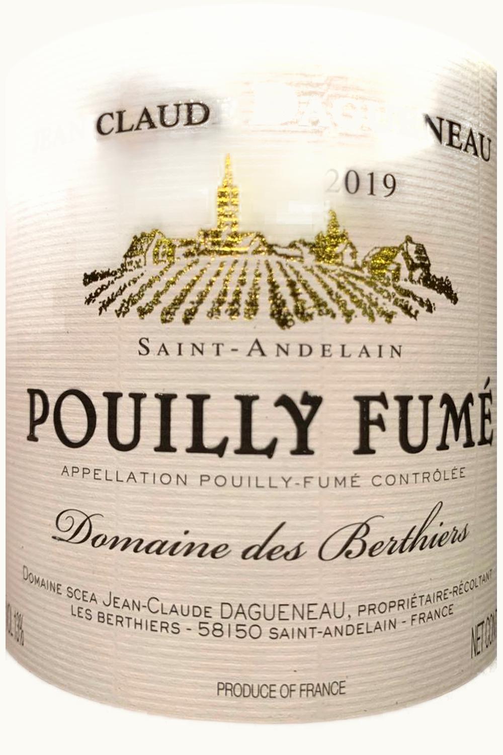 Jean-Claude Dagueneau Jean Claude Dagueneau Dom de Berthiers Pouilly-Fumé, 2019