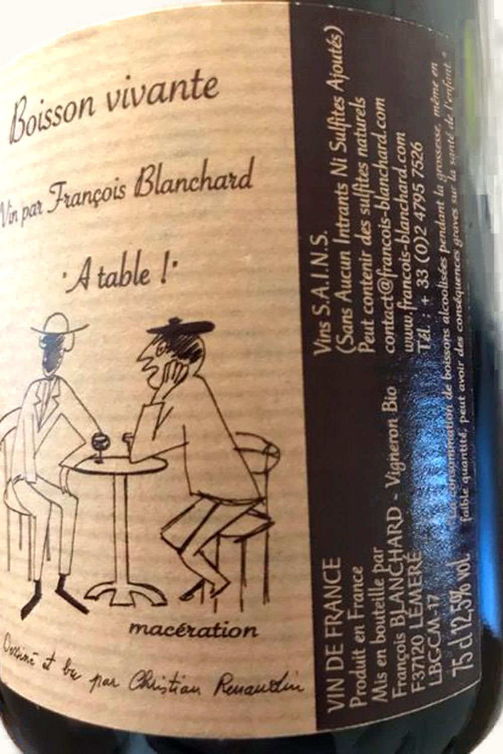 François Blanchard François Blanchard Le Grand Clere Boisson Vivante A Table de Loire, 2012