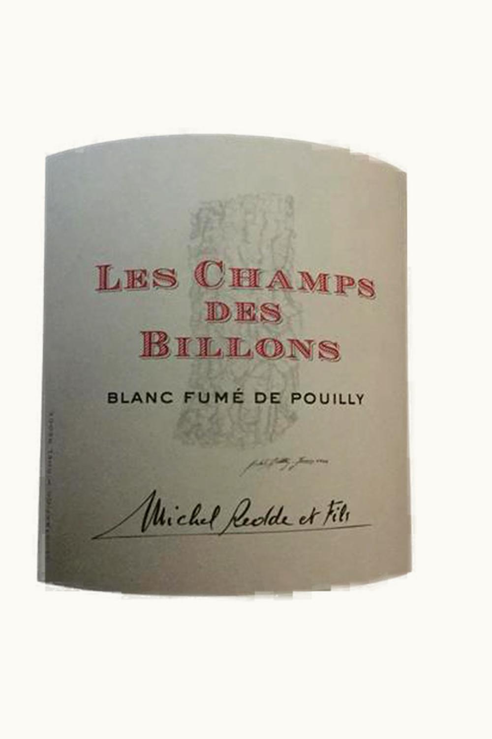 Michel Redde Michel Redde Les Champ de Billons Pouilly-Fumé Upper Loire, 2006