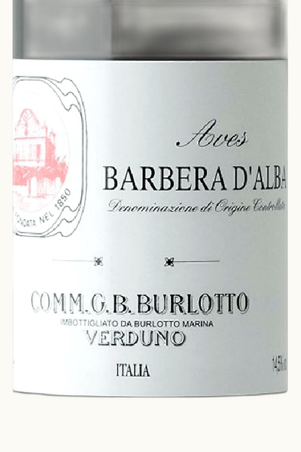 G. B. Burlotto G. B. Burlotto Aves Barbera d'Alba, 2020