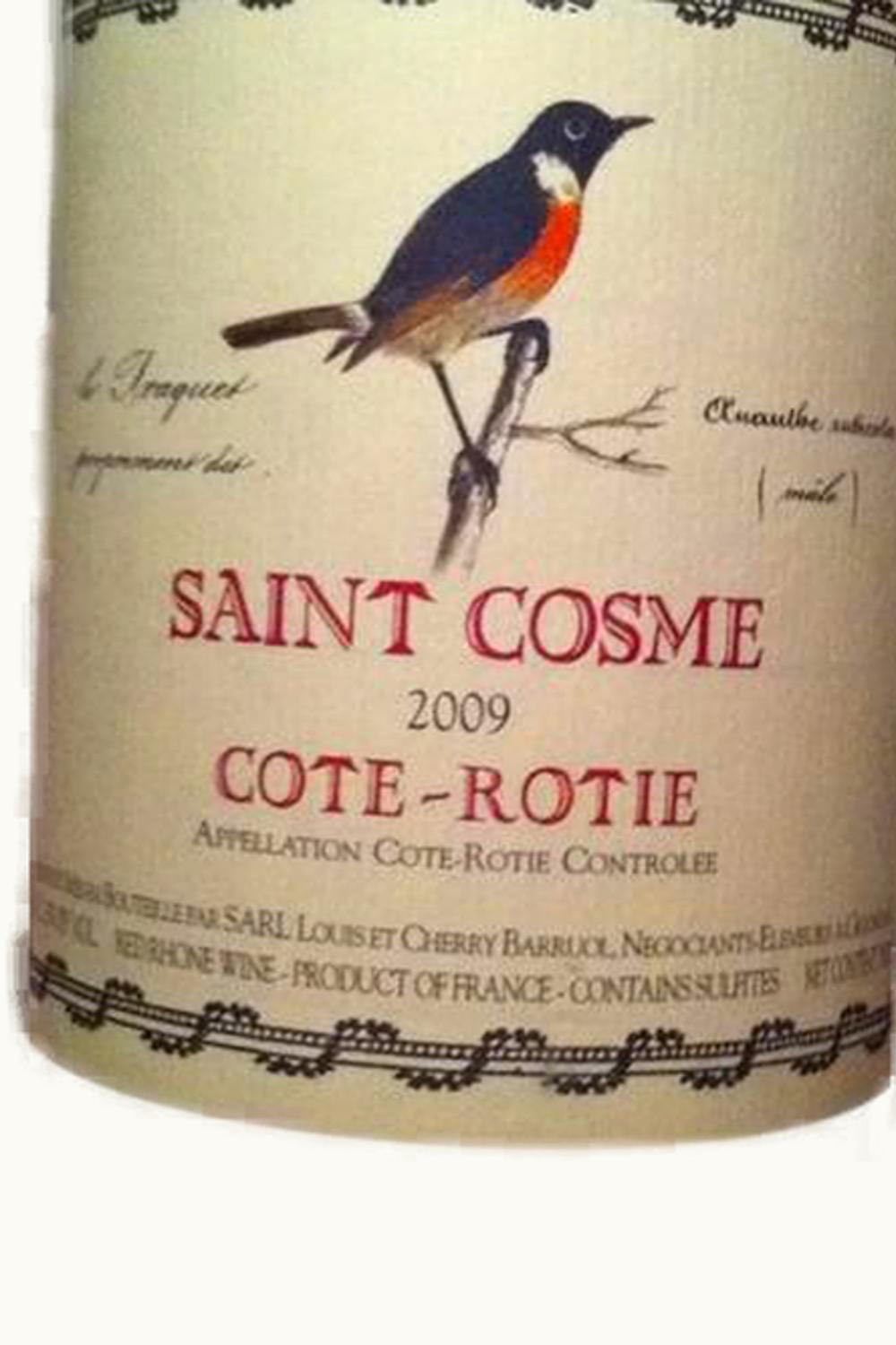 Domaine de Saint Cosme Domaine de Saint Cosme Cote Rotie, 2009