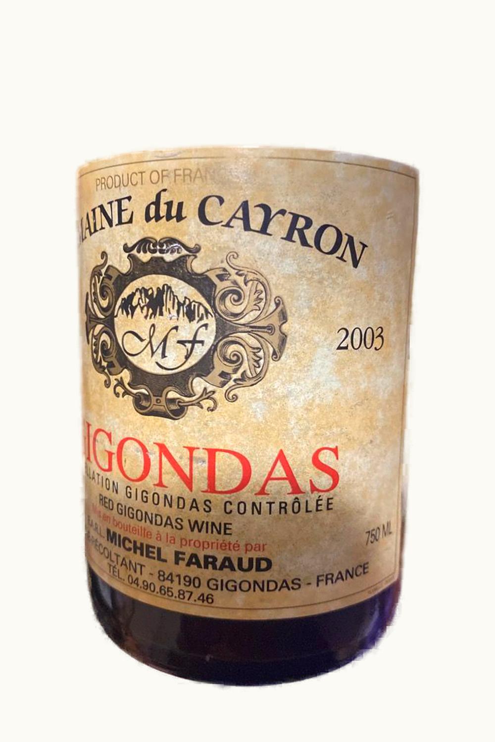 Domaine du Cayron Domaine du Cayron Gigondas, 2003