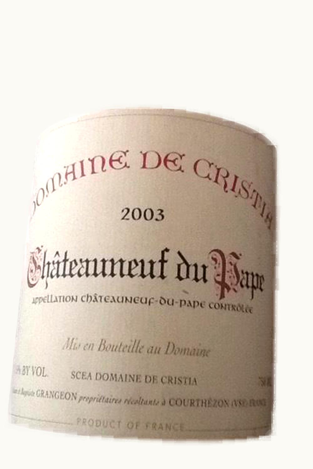 Domaine de Cristia Domaine de Cristia Châteauneuf-du-Pape, 2003