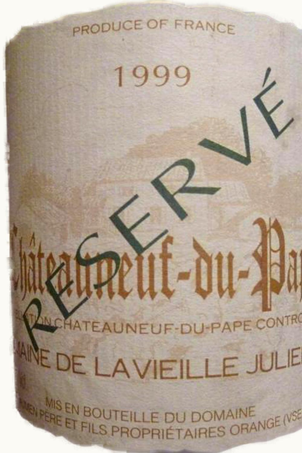 Domaine de la Vieille Julienne Domaine de la Vieille Julienne Réserve Châteauneuf-du-Pape, 1999