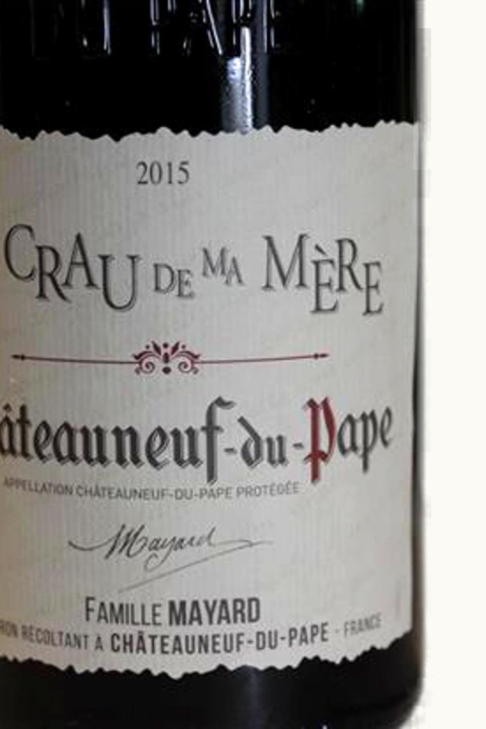 Famille Roumieu Famille Roumieu La Crau de Ma Mère Châteauneuf-du-Pape, 1999