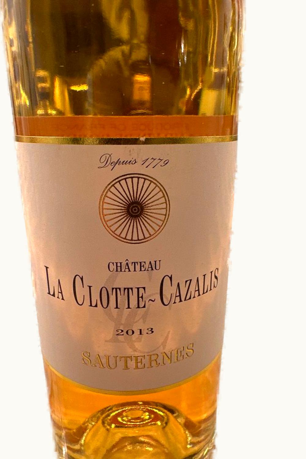 La Clotte Cazalis La Clotte Cazalis Sauternes Bordeaux, France, 2016
