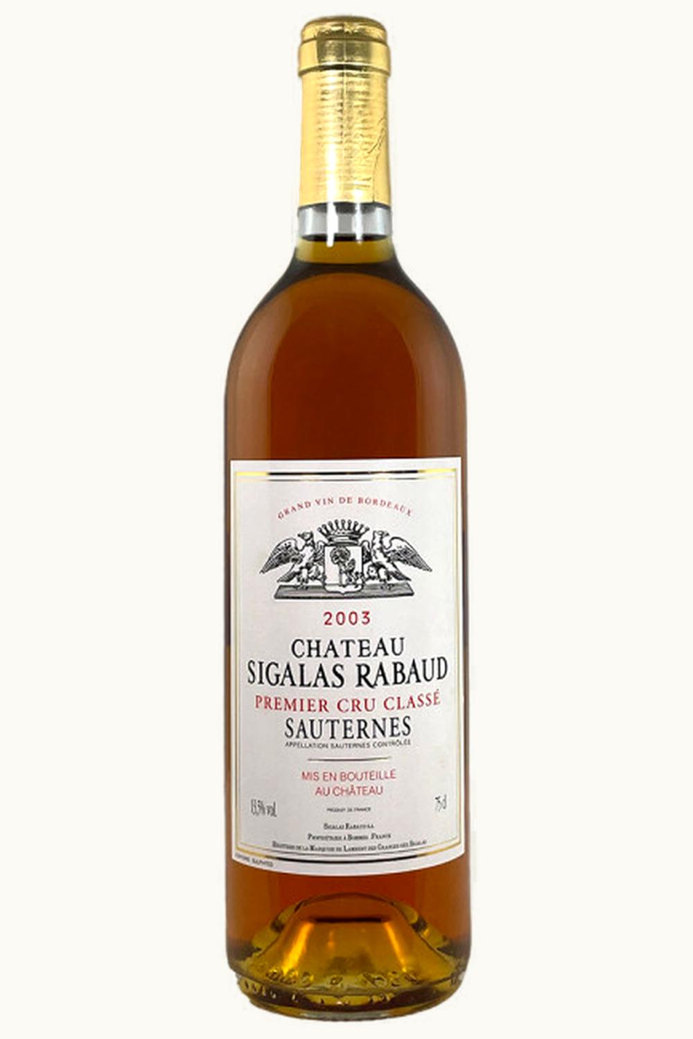 Château Sigalas-Rabaud Château Sigalas-Rabaud Sauternes Bordeaux France, 2003