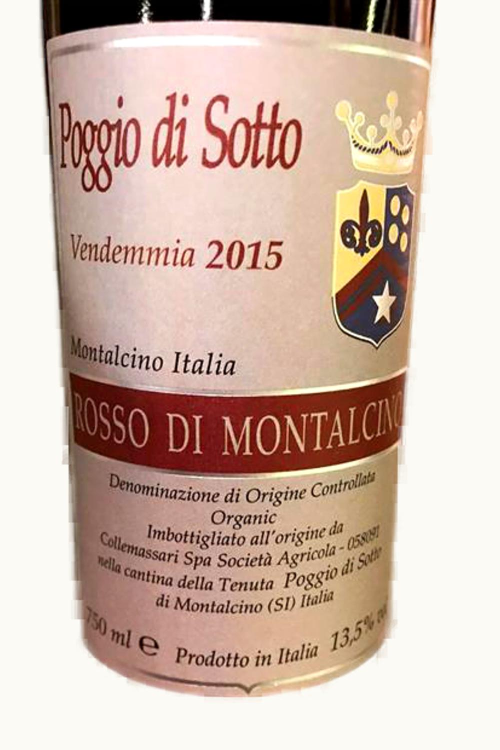 Fattoria Poggio di Sotto Fattoria Poggio di Sotto Rosso di Montalcino, 2015