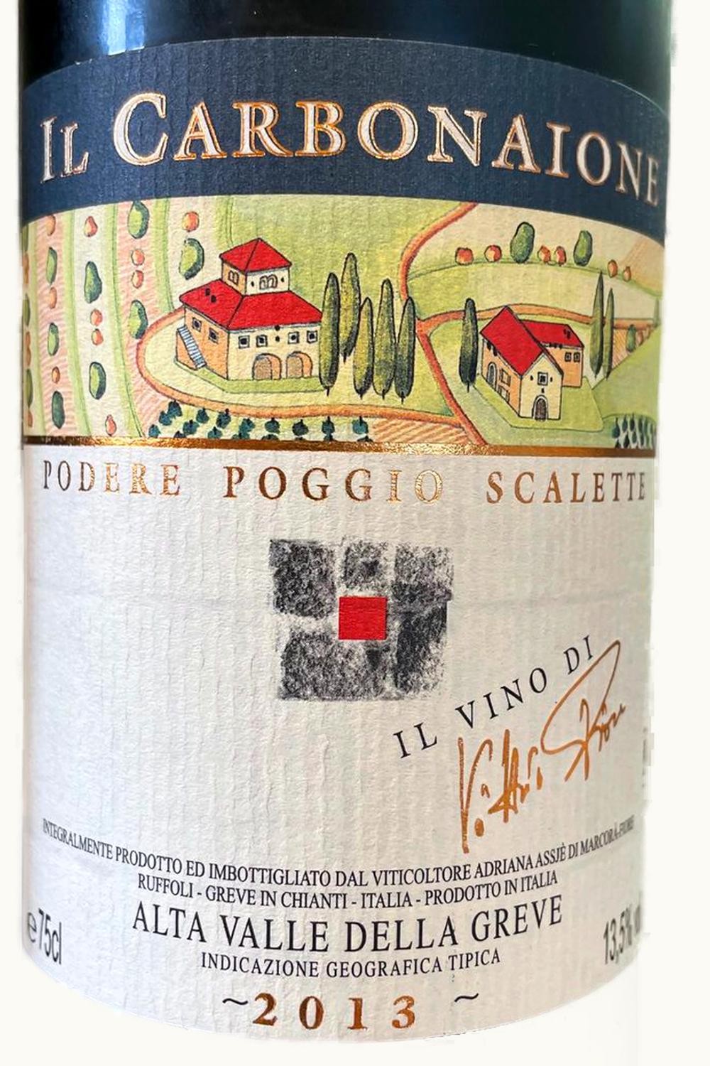 Podere Poggio Scalette Carbonaione Alta Valley della Greve IGP, 2013