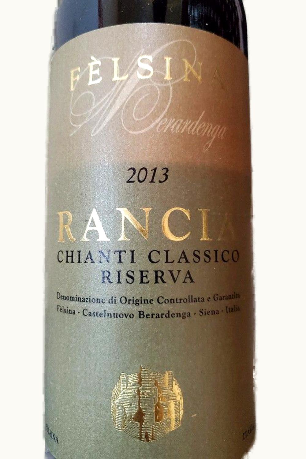 Felsina Berardenga Felsina Berardenga Riserva DOCG Chianti Classico, 2013