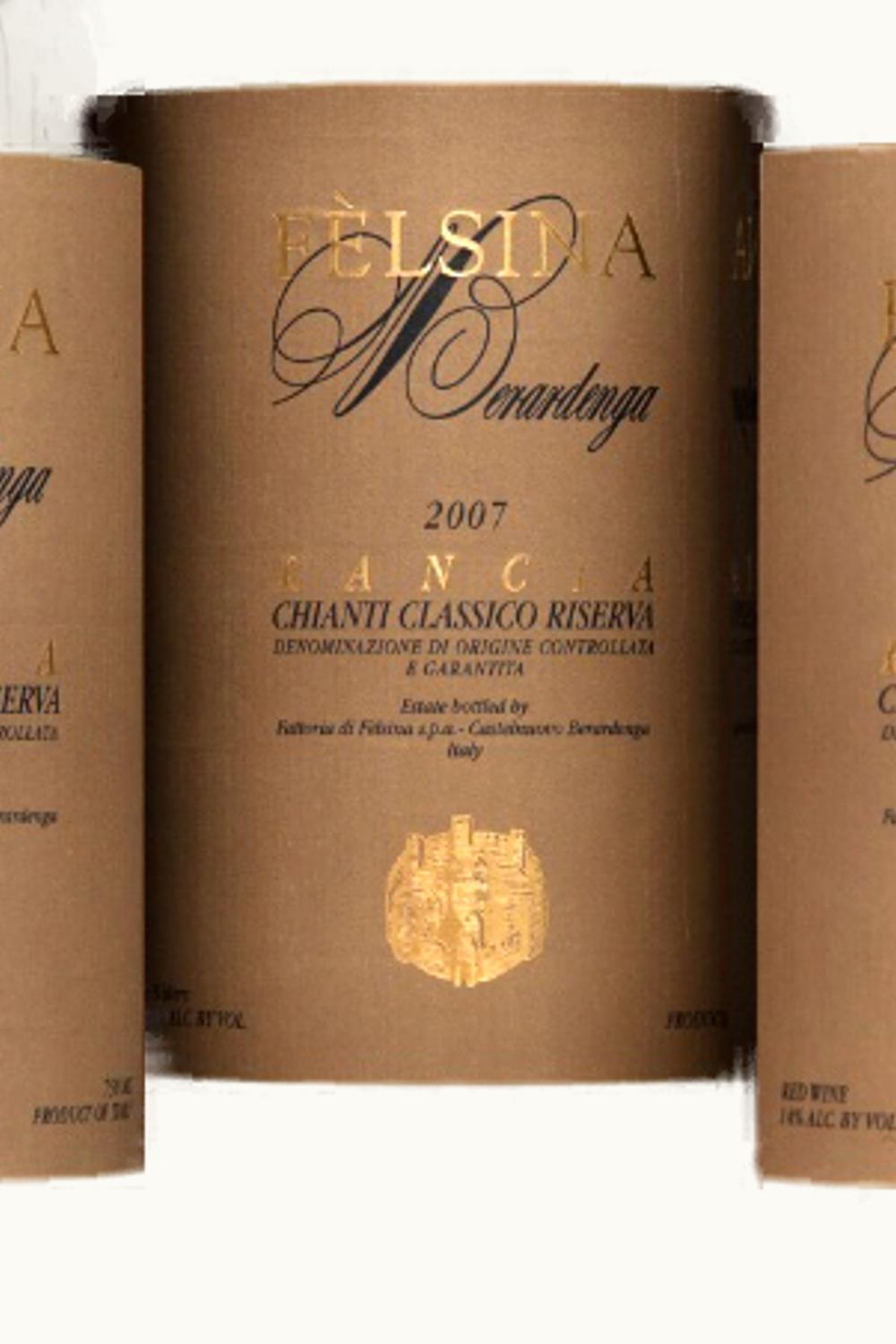 Felsina Berardenga Felsina Berardenga Rancia Riserva Chianti Classico DOCG, 2007
