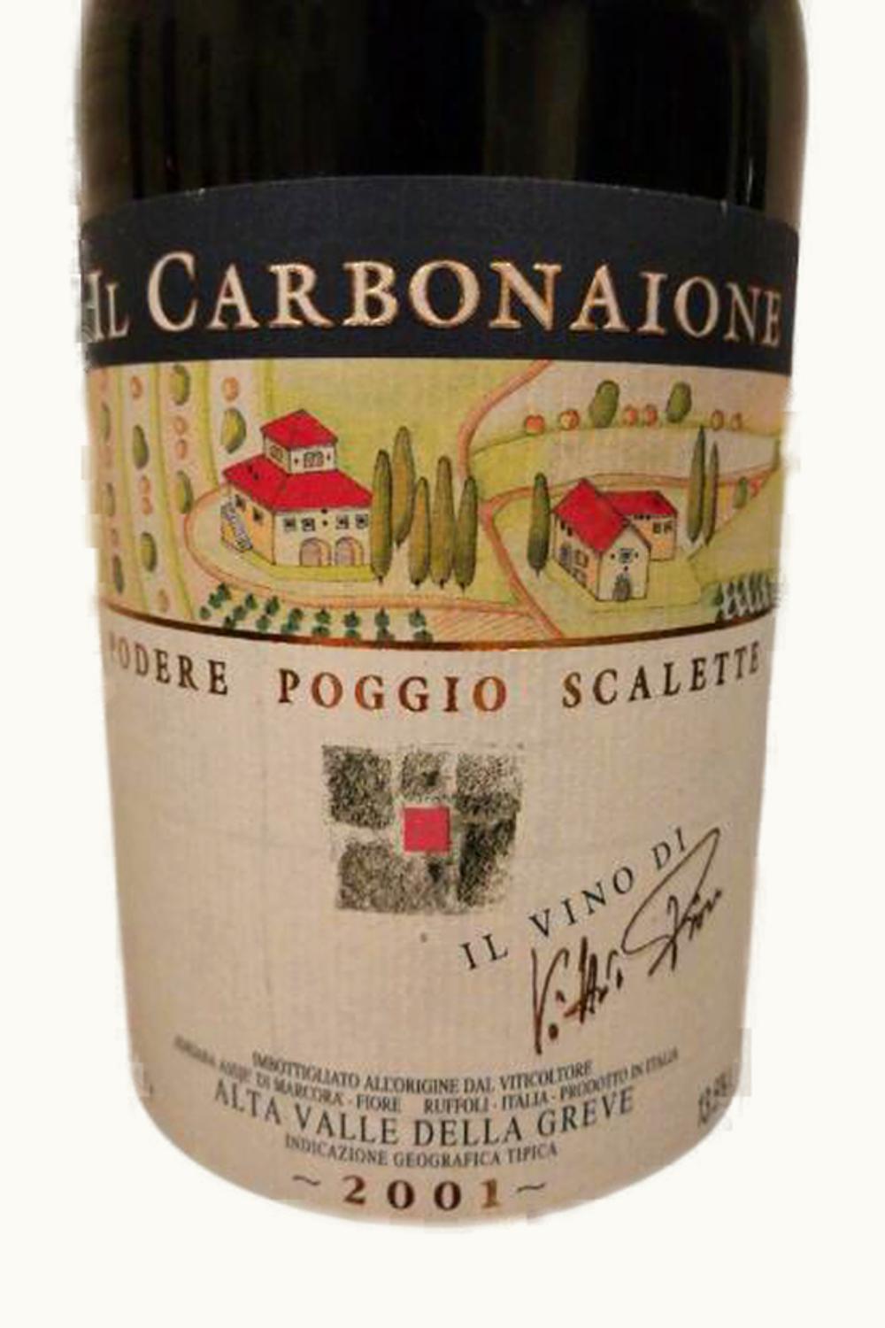 Podere Poggio Scalette Carbonaione Alta Valle della Greve IGP, 2001