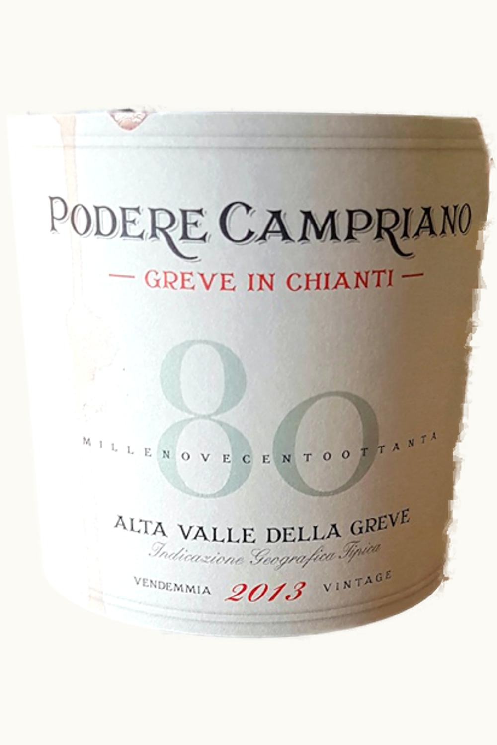 Podere Campriano Podere Campriano Alta Valle della Greve IGP, 1980