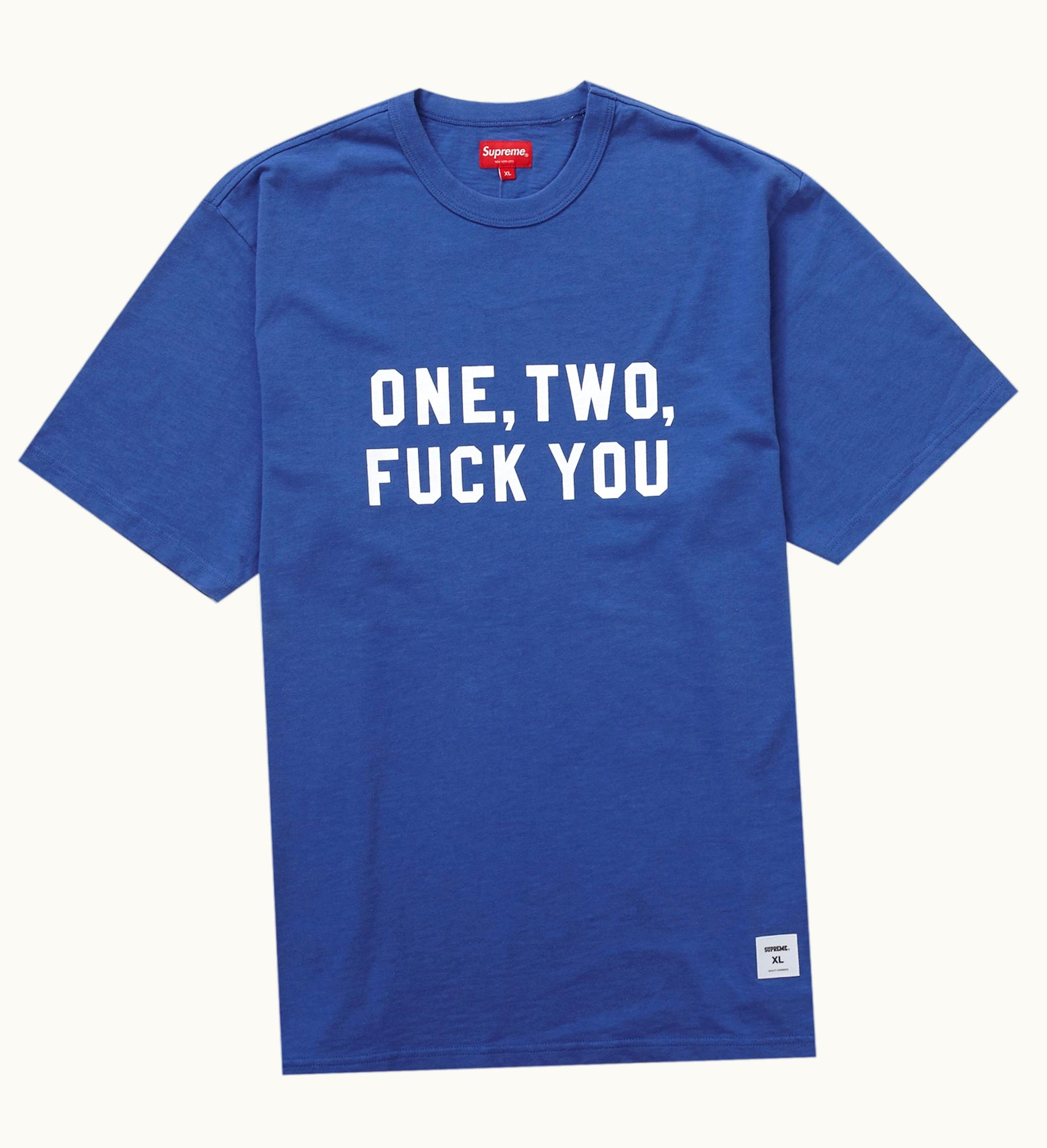 Supreme Supreme One Two Fuck You S S Top Royal