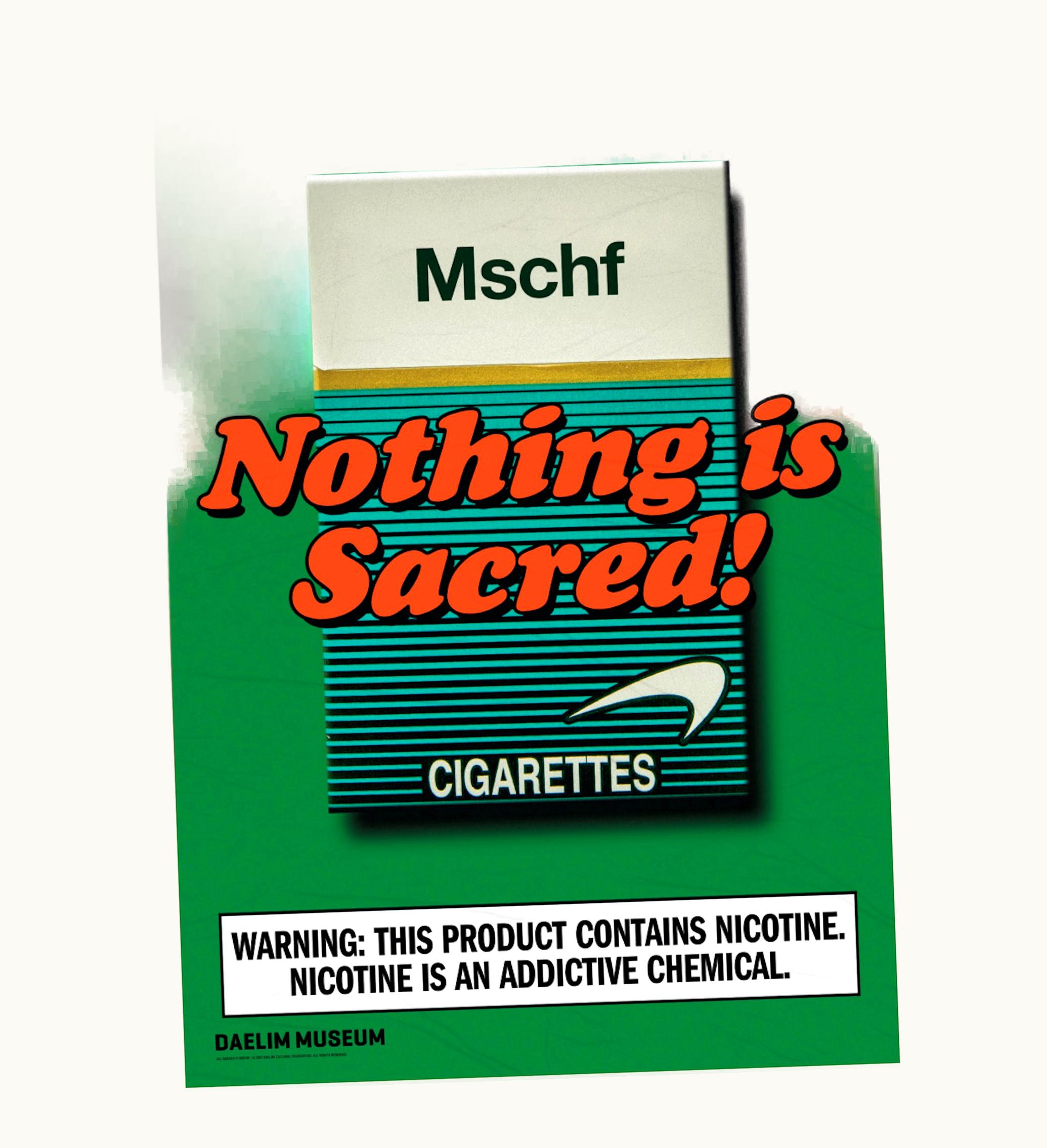 MSCHF MSCHF Nothing Is Sacred Poster Cigarettes